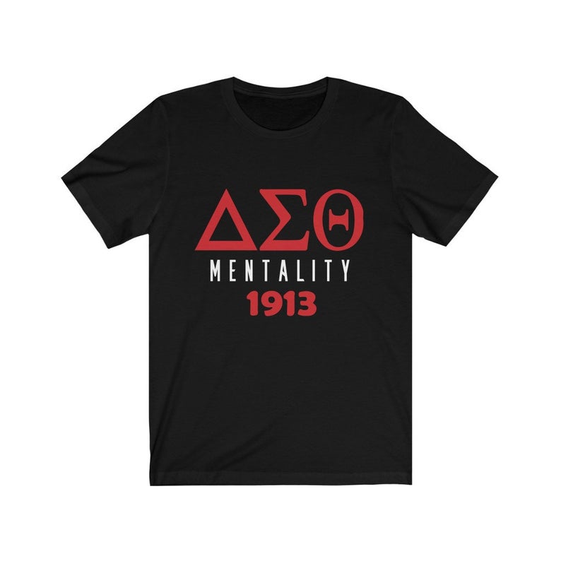 Delta Sigma Theta Mentality Sorority T-Shirt