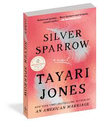 Silver Sparrow By Tayari Jones (Paperback)